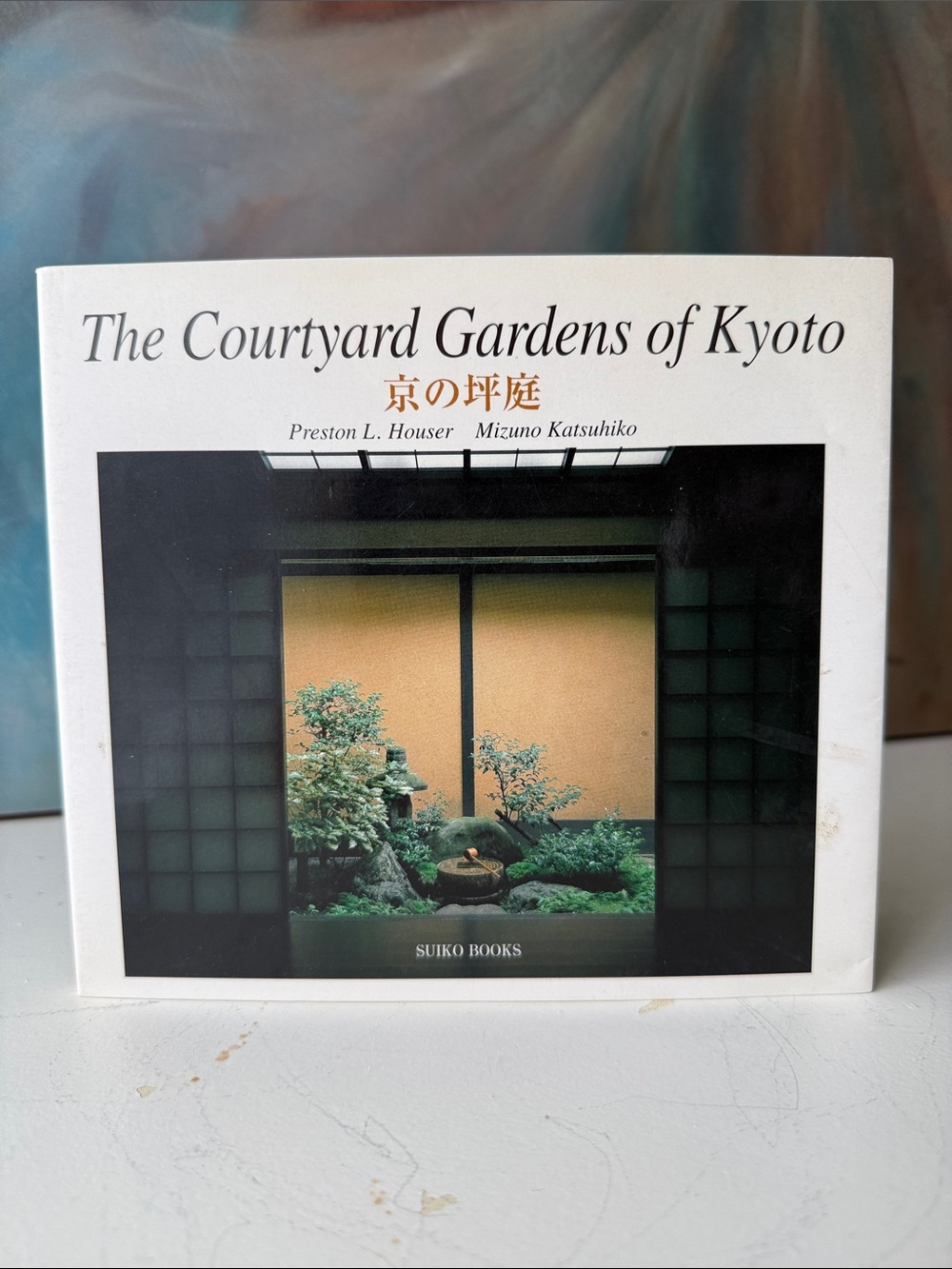 The Courtyard Gardens of Kyoto By Preston Houser